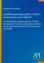 Europäische Kommission: Verordnung (EU) Nr. 540/2011. Blaues Cover mit gelbem Streifen. "Antiphon Verlag" Logo.
