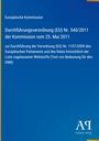 Europäische Kommission: Durchführungsverordnung (EU) Nr. 540/2011 vom 25. Mai 2011 über zugelassene Wirkstoffe.