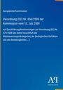 Europäische Kommission: Verordnung (EG) Nr. 606/2009 der Kommission vom 10. Juli 2009, Buch