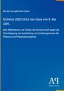 Richtlinie 2000/29/EG des Rates vom 8. Mai 2000 zur Schädlingsbekämpfung bei Pflanzen. Blauer Hintergrund, Antiphon Verlag.