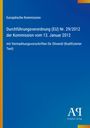 Text: Durchführung der Verordnung (EU) Nr. 29/2012 der Kommission zu Olivenöl. Blaues Cover, Schrift in Weiß.