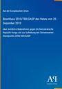 Rat der Europäischen Union: Beschluss 2010/788/GASP des Rates vom 20. Dezember 2010, Buch