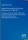 Text: "Europäische Kommission, Delegierte Verordnung (EU) 2017/891 der Kommission vom 13. März 2017". Blaues Cover, Logo rechts.