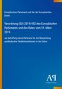 Verordnung (EU) 2019/452 zur Überprüfung ausländischer Direktinvestitionen; blaues Cover mit Antiphon Verlag Logo.