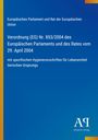 Europäische Verordnung (EG) Nr. 853/2004 zu Hygienevorschriften für Lebensmittel tierischen Ursprungs. Blaues Design.