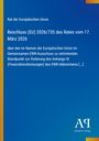 Rat der Europäischen Union: Beschluss (EU) 2026/735 des Rates vom 17. März 2026, Buch