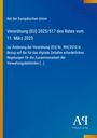 Rat der Europäischen Union: Verordnung (EU) 2025/517 des Rates vom 11. März 2025, Buch