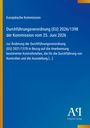 Europäische Kommission: Durchführung der Verordnung (EU) 2026/1398, Text auf blauem Hintergrund. Logo unten rechts.
