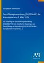 Europäische Kommission, Durchführungsverordnung (EU) 2026/481 vom 3. März 2026. Blaues Cover mit gelbem Streifen.