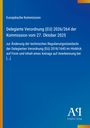 "Europäische Kommission, Delegierte Verordnung (EU) 2026/264, 27. Oktober 2025." Blau mit gelbem Streifen, Logo unten rechts.