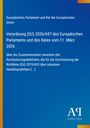 Europäisches Parlament und Rat der Europäischen Union: Verordnung (EU) 2026/697 des Europäischen Parlaments und des Rates vom 11. März 2026, Buch
