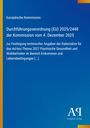 Europäische Kommission: Durchführungsverordnung (EU) 2025/2448 der Kommission vom 4. Dezember 2025, Buch