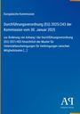 Europäische Kommission: Durchführungsverordnung (EU) 2025/243 der Kommission vom 30. Januar 2025, Buch