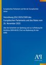 Europäisches Parlament und Rat der Europäischen Union: Verordnung (EU) 2025/2509 des Europäischen Parlaments und des Rates vom 26. November 2025, Buch