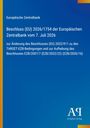 Europäische Zentralbank: Beschluss (EU) 2026/1754 der Europäischen Zentralbank vom 7. Juli 2026, Buch