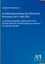 Europäische Kommission: Durchführungsverordnung (EU) 2025/500 der Kommission vom 13. März 2025, Buch