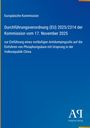 Europäische Kommission: Durchführungsverordnung (EU) 2025/2314 der Kommission vom 17. November 2025, Buch