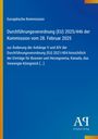 Europäische Kommission: Durchführungsverordnung (EU) 2025/446 der Kommission vom 28. Februar 2025, Buch