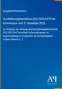 Durchführungsbeschluss (EU) 2025/2470 zur Änderung von Sofortmaßnahmen bei hochpathogener Aviären Influenza.