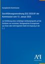 Europäische Kommission: Durchführungsverordnung (EU) 2025/81 der Kommission vom 13. Januar 2025, Buch
