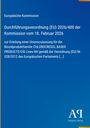 Europäische Kommission: Durchführungsverordnung (EU) 2026/400 der Kommission vom 18. Februar 2026, Buch