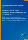 Europäisches Parlament und Rat der Europäischen Union: Verordnung (EU) 2025/2645 des Europäischen Parlaments und des Rates vom 16. Dezember 2025, Buch