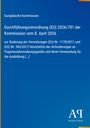 Europäische Kommission: Durchführungsverordnung (EU) 2026/781 der Kommission vom 8. April 2026, Buch
