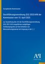 Europäische Kommission: Durchführungsverordnung (EU) 2025/698 der Kommission vom 10. April 2025, Buch