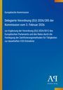 Europäische Kommission: Delegierte Verordnung (EU) 2026/285 der Kommission vom 3. Februar 2026, Buch