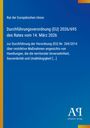Rat der Europäischen Union: Durchführungsverordnung (EU) 2026/695 des Rates vom 14. März 2026, Buch