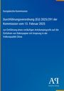 Europäische Kommission: Durchführungsverordnung (EU) 2025/291 der Kommission vom 13. Februar 2025, Buch