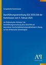 Europäische Kommission: Durchführungsverordnung (EU) 2025/268 der Kommission vom 4. Februar 2025, Buch
