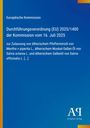 Europäische Kommission: Verordnung (EU) 2025/1400 zur Öle-Zulassung. Oben links EU-Logo, unten rechts "Antiphon Verlag".