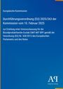 Europäische Kommission: Durchführungsverordnung (EU) 2025/263 der Kommission vom 10. Februar 2025, Buch