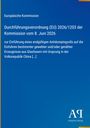 Europäische Kommission: Verordnung (EU) 2026/1203. Antidumpingzoll auf Glasfasern aus China. AI im Eck.