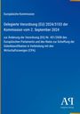 Text: Delegierte Verordnung (EU) 2024/3103 der Kommission vom 2. September 2024. Blaues Cover, europäisch. Logo unten rechts.