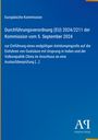 Europäische Kommission: Verordnung zur Einführung eines Antidumpingzolls auf Oxalsäure aus Indien und China.