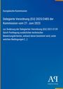 Text: "Europäische Kommission. Delegierte Verordnung (EU) 2023/2485 vom 27. Juni 2023. Antiphon Verlag." Blaues Hintergrunddesign.