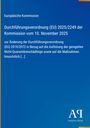 Europäische Kommission. Durchführungsverordnung (EU) 2025/2249 vom 10. November 2025. Blaues Cover, Logo unten rechts.