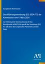 Europäische Kommission: Durchführung von EU-Verordnung 2024 zur Zulassung von AEROCLEAN. Blau mit gelbem Streifen.