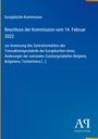 Text: "Europäische Kommission, Beschluss der Kommission vom 14. Februar 2022." 

Blauer Hintergrund, unten rechts Logo "Antiphon Verlag".