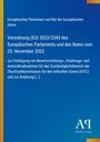 Verordnung (EU) 2022/2343 des Europäischen Parlaments zur Thunfischkommission im Indischen Ozean. Blau-orange Farben, Logo: AP.