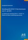 Verordnung (EU) 2018/1119 zur Änderung von Verordnung (EU) Nr. 1178/2011. Logo unten rechts, Hintergrund blau.