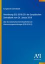 „Europäische Zentralbank Verordnung (EU) 2018/231“ steht auf blauem Hintergrund. Oben links orange Linie. Logo unten rechts.