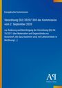 Europäische Kommission, Verordnung (EU) 2020/1245 vom 2. September 2020. Unten rechts "Antiphon Verlag". Blauer Hintergrund.