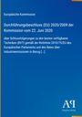 Text: "Europäische Kommission Durchführungsbeschluss (EU) 2020/2009 der Kommission vom 22. Juni 2020". Blaues Cover.