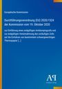"Europäische Kommission: Durchführungsverordnung (EU) 2020/1524 vom 19. Oktober 2020. Blau mit gelben Details."