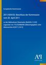 Europäische Kommission, Beschluss 2011/839/EU vom 20. April 2011, Maßnahmen Dänemarks zugunsten TV2/DANMARK.