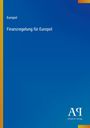 "Europol: Finanzregelung für Europol" in weiß auf blauem Hintergrund; unten ein Logo „AR Antiphon Verlag“.