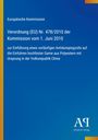 Europäische Kommission, Verordnung über vorläufigen Antidumpingzoll auf Polyestergarne aus China. Blau mit gelbem Rand.